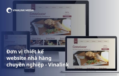 Đơn vị thiết kế website nhà hàng chuyên nghiệp - Vinalink